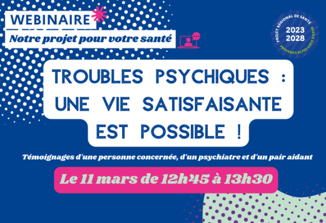 Webinaire PRS - Troubles psychiques : une vie satisfaisante est possible 